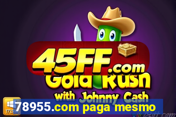 78955.com paga mesmo